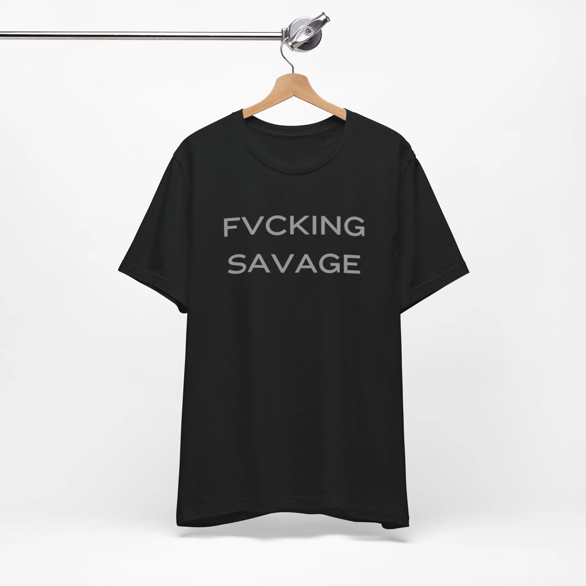 FVCKING SAVAGE